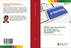 Buchcover von Efeitos das Ferramentas de eLearning na Aprendizagem dos Estudantes