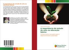 Buchcover von A importância do estudo do solo na educação básica