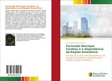 Capa do livro de Fernando Henrique Cardoso e a dependência da Região Amazônica 