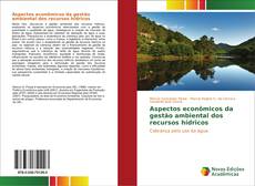 Buchcover von Aspectos econômicos da gestão ambiental dos recursos hídricos