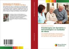 Buchcover von Fisioterapia em Geriatria e Gerontologia e o Cuidador de Idoso