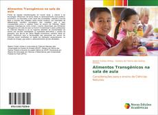 Capa do livro de Alimentos Transgênicos na sala de aula 