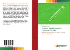 Práticas pedagógicas da Escola do Campo kitap kapağı