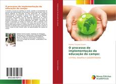 Bookcover of O processo de implementação da educação do campo: