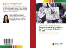 Buchcover von Formação Crítico-Reflexiva de Professores de Inglês na UEG