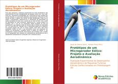 Capa do livro de Protótipos de um Microgerador Eólico: Projeto e Avaliação Aerodinâmica 