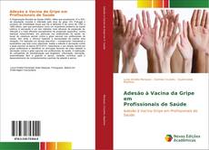 Bookcover of Adesão à Vacina da Gripe em Profissionais de Saúde