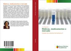 Copertina di Médicos, medicamentos e mercado