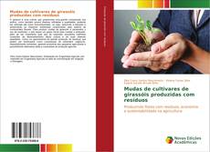 Buchcover von Mudas de cultivares de girassóis produzidas com resíduos