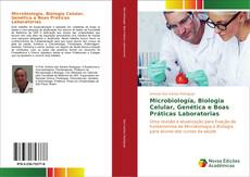 Capa do livro de Microbiología, Biologia Celular, Genética e Boas Práticas Laboratorias 