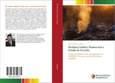 Bookcover of Resíduos Sólidos, Democracia e Estado de Exceção