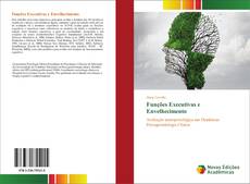 Bookcover of Funções Executivas e Envelhecimento