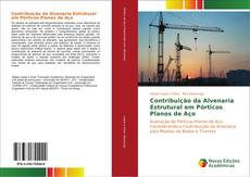 Buchcover von Contribuição da Alvenaria Estrutural em Pórticos Planos de Aço