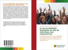 Capa do livro de O uso do WHOQOL- Qualidade de vida de indivíduos com esquizofrenia 