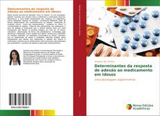 Copertina di Determinantes da resposta de adesão ao medicamento em idosos