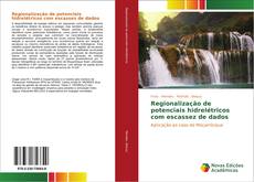 Copertina di Regionalização de potenciais hidrelétricos com escassez de dados