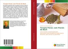 Capa do livro de Terapia Floral, com Florais de Bach 