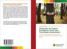 Buchcover von Utilização de Fogões Ecológicos como uma Tecnologia Sustentável