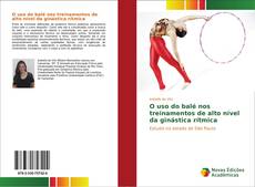 Buchcover von O uso do balé nos treinamentos de alto nível da ginástica rítmica