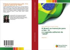 O Brasil na transição para o Séc. 21 e a agenda editorial de "OESP" kitap kapağı