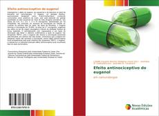Buchcover von Efeito antinociceptivo do eugenol