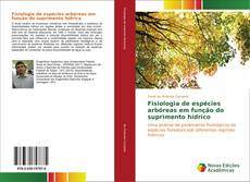 Borítókép a  Fisiologia de espécies arbóreas em função do suprimento hídrico - hoz