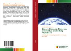 Buchcover von Gênero Humano, Natureza e Indivíduo em Ludwig Feuerbach