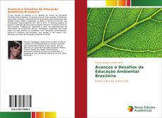 Copertina di Avanços e Desafios da Educação Ambiental Brasileira