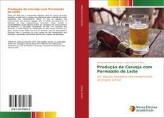 Portada del libro de Produção de Cerveja com Permeado de Leite