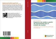 Borítókép a  Espectro de ondas a partir de movimentos de 1ª ordem de navios - hoz