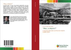 Borítókép a  “Mas, e depois?” - hoz