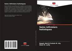 Bookcover of Soins infirmiers holistiques