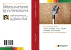 Bookcover of Estudo semiótico de canções de Adoniran Barbosa