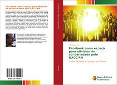 Buchcover von Facebook como espaço para ativismo de solidariedade pelo GACC/RN