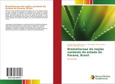 Borítókép a  Bromeliaceae da região nordeste do estado do Paraná, Brasil - hoz