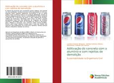 Borítókép a  Aditivação do concreto com o alumínio e com rejeitos de demolição - hoz