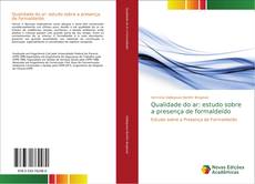 Capa do livro de Qualidade do ar: estudo sobre a presença de formaldeído 