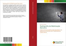 Radiografia da Mobilização Bancária kitap kapağı