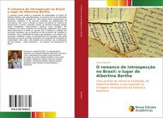 Borítókép a  O romance de introspecção no Brasil: o lugar de Albertina Bertha - hoz