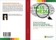 Borítókép a  A Representação Discursiva de Minorias Sociais na Mídia de Massa - hoz