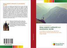 Copertina di Uma matriz cultural e a economia verde