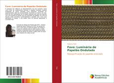 Favo: Luminária de Papelão Ondulado kitap kapağı