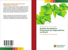 Análise Econômico-Financeira de Seguradoras no Brasil kitap kapağı