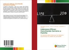 Bookcover of Liderança Eficaz: Conciliando Carreira e Família