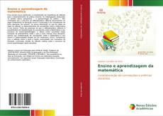 Buchcover von Ensino e aprendizagem da matemática