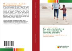 Buchcover von RA: um estudo sobre a doação de sêmen no contexto braileiro