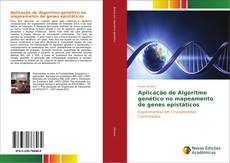 Обложка Aplicação de Algoritmo genético no mapeamento de genes epistáticos