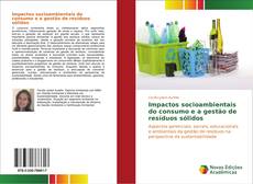 Capa do livro de Impactos socioambientais do consumo e a gestão de resíduos sólidos 