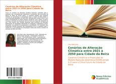 Capa do livro de Cenários de Alteração Climática entre 2021 à 2050 para Cidade da Beira 