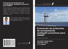 Copertina di Evaluación de protocolos de enrutamiento multipath proactivos para MANET